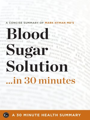 cover image of Summary: Blood Sugar Solution ...in 30 Minutes